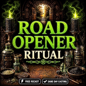 Può includere: Una grafica digitale con il testo ROAD OPENER RITUAL in lettere verde brillante. L'immagine include due candele nere, flaconi di vetro con etichette ROAD OPENER, CLEAR PATHS e REMOVE BLOCKAGES e un simbolo a forma di pentagramma.
