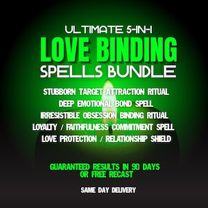 May include: A digital graphic featuring a glowing green candle flame against a dark background. The text reads: ULTIMATE 5-IN-1 LOVE BINDING SPELLS BUNDLE, STUBBORN TARGET ATTRACTION RITUAL, DEEP EMOTIONAL BOND SPELL, IRRESISTIBLE OBSESSION BINDING RITUAL, LOYALTY / FAITHFULNESS COMMITMENT SPELL, LOVE PROTECTION / RELATIONSHIP SHIELD, GUARANTEED RESULTS IN 90 DAYS OR FREE RECAST, SAME DAY DELIVERY.