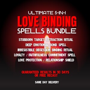 Può includere: Un grafico digitale con una fiamma di candela luminosa su uno sfondo rosso scuro. Il testo recita: ULTIMATE 5-IN-1 LOVE BINDING SPELLS BUNDLE, STUBBORN TARGET ATTRACTION RITUAL, DEEP EMOTIONAL BOND SPELL, IRRESISTIBLE OBSESSION BINDING RITUAL, LOYALTY / FAITHFULNESS COMMITMENT SPELL, LOVE PROTECTION / RELATIONSHIP SHIELD, GUARANTEED RESULTS IN 90 DAYS OR FREE RECAST, SAME DAY DELIVERY.