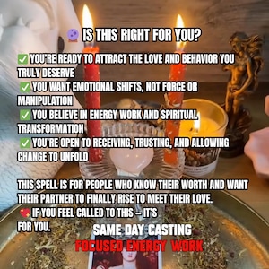 May include: Two red candles, a glass candle holder, a heart-shaped pink stone, and a small jar candle on a tray. Text reads: IS THIS RIGHT FOR YOU? YOU'RE READY TO ATTRACT THE LOVE AND BEHAVIOR YOU TRULY DESERVE, YOU WANT EMOTIONAL SHIFTS, NOT FORCE.