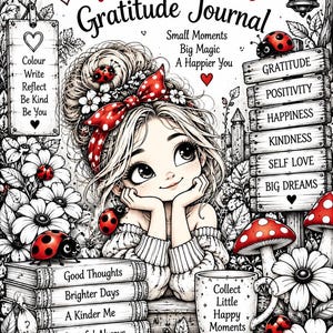 Puede incluir: Una portada de libro para colorear en blanco y negro titulada My Whimsical Gratitude Journal con una niña con un lazo de lunares rojos, rodeada de flores, mariquitas, setas, una pila de libros y una taza con texto impreso.