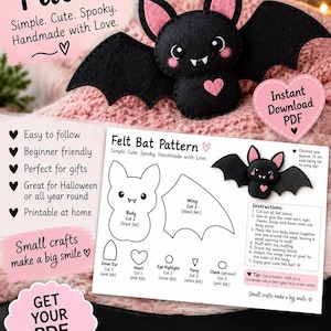 May include: A digital PDF pattern for a felt bat, featuring a black bat with pink inner ears, cheeks, and a heart. The document includes templates for the body, wings, ears, heart, eye highlights, fangs, and cheeks, along with written instructions.