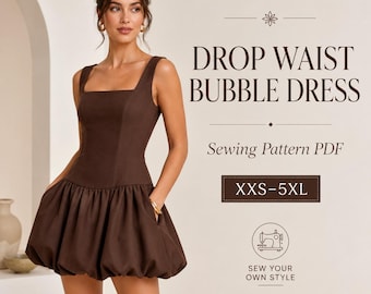 May include: A brown drop waist bubble dress with a square neckline and thick straps. The text reads: DROP WAIST BUBBLE DRESS, Sewing Pattern PDF, XXS-5XL, SEW YOUR OWN STYLE. The dress features a fitted bodice and a voluminous, gathered skirt.