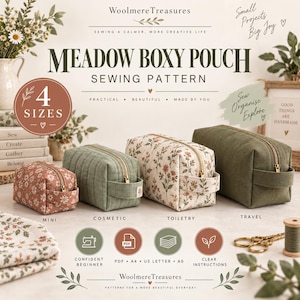 Peut inclure: Un patron de couture pour une trousse Meadow Boxy Pouch de Woolmere Treasures, présentant quatre trousses zippées de tailles variées en tissus fleuris ou vert uni. L'image inclut des étiquettes de taille, des icônes de couture et des détails PDF.