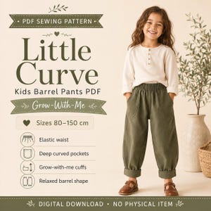 May include: A PDF sewing pattern for kids barrel pants titled Little Curve. The design features an elastic waist, deep curved pockets, grow-with-me cuffs, and a relaxed barrel shape. The pattern is available in sizes 80-150 cm as a digital download.
