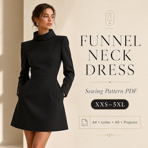 May include: A black funnel neck dress with long sleeves and a flared skirt. The text reads: FUNNEL NECK DRESS, Sewing Pattern PDF, XXS-5XL, A4, Letter, A0, Projector. The design features a high collar and a fitted bodice with a waist seam.
