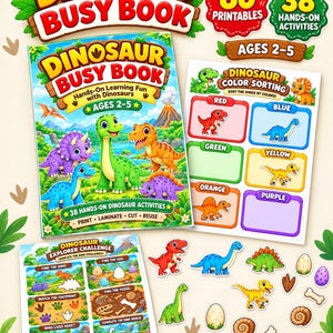 May include: A Dinosaur Busy Book set featuring 86 printables and 38 hands-on activities for ages 2-5. The set includes a main activity book, a color sorting sheet, an explorer challenge page, and various dinosaur, egg, and fossil cutouts.