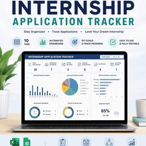 May include: A digital internship application tracker displayed on a laptop screen, featuring an automated dashboard with charts, graphs, and metrics for tracking applications, interviews, offers, and rejections, compatible with Excel and Google Sheets.