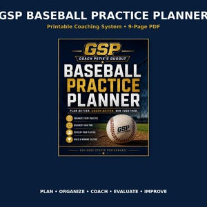 Könnte beinhalten: Ein GSP Baseball Practice Planner 9-seitiges PDF-druckbares Coaching-System. Das Cover zeigt den Text GSP Coach Petie's Dugout, Baseball Practice Planner, Plan Better. Coach Better. Win Together und einen Baseball auf einem Feld.