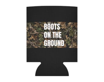 Camo Can Cooler, Boots on the Ground, Hunting Gift for Men, Black Camo Drink Holder