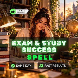 May include: A digital graphic featuring the text EXAM & STUDY SUCCESS SPELL in bright green letters. The image includes a TRUSTED badge with a thumbs-up icon, and two black rectangular buttons labeled SAME DAY and FAST RESULTS with icons.