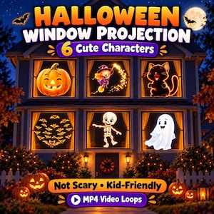 May include: A Halloween window projection digital display featuring six cute characters including a pumpkin, a witch, a black cat, bats, a skeleton, and a ghost. The text reads HALLOWEEN WINDOW PROJECTION 6 Cute Characters and Not Scary Kid-Friendly MP4 Video Loops.