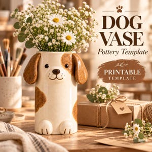 May include: A cylindrical ceramic vase shaped like a dog with brown spots, floppy ears, and small paws at the base. The vase holds a bouquet of white daisies and greenery. Text on the image reads DOG VASE Pottery Template and PRINTABLE TEMPLATE.