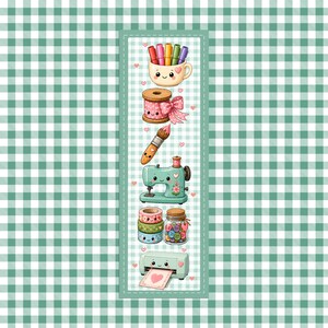 May include: A vertical bookmark featuring a series of stacked, anthropomorphic craft supplies including a mug with markers, a spool of pink ribbon, a paintbrush, a teal sewing machine, rolls of washi tape, a jar of buttons, and a cutting machine.