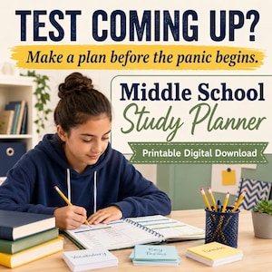 May include: A Middle School Study Planner printable digital download featuring text that reads TEST COMING UP? Make a plan before the panic begins. The planner is open on a desk with stacks of books, yellow pencils in a holder, and note cards labelled Vocabulary, Key Terms, and Formulas.