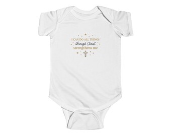 I Can Do All Things Scripture Quote Bodysuit | Christian Baby