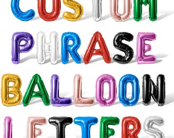 Letter Balloons - Custom Phrase 16" Inch Alphabet Letters & Numbers Foil Mylar Balloon - Create Your Own Balloon Banner