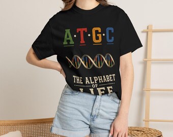 The Alphabet of Life | DNA Shirt | Biology Teacher Gift | Genetics Shirt | Science Gift | Medical Student | BioThreads