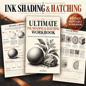 Puede incluir: Un cuaderno de ejercicios imprimible de 40 páginas titulado The Ultimate Ink Shading & Hatching Workbook de NovaHabit. La portada presenta una ilustración en tinta negra y blanca de una esfera y una rama con hojas. Incluye páginas de instrucciones.