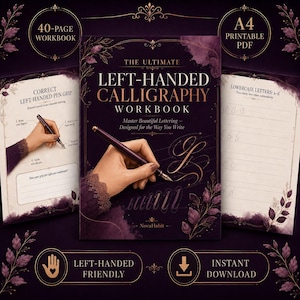 Może przedstawiać: 40-stronicowy zeszyt ćwiczeń do druku w formacie A4 zatytułowany The Ultimate Left-Handed Calligraphy Workbook. Okładka ma ciemnofioletowe tło ze złotymi akcentami, dłoń trzymającą pióro wieczne oraz napis NovaHabit. Zawiera ikony dla leworęcznych.