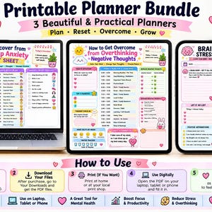 May include: A printable planner bundle featuring three digital sheets displayed on a laptop and tablet. The designs include a Friendship Anxiety Reset Sheet, an Overthinking Negative Thoughts planner, and a Brain Dump Stress Planner with colorful icons.