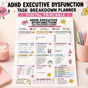 May include: A digital printable ADHD executive dysfunction task breakdown planner sheet featuring colorful sections, icons, and text prompts to organize daily goals, focus reminders, and progress tracking for managing overwhelming tasks effectively.