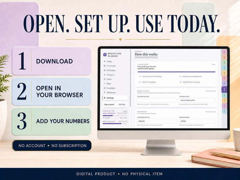 Peut inclure: Un &eacute;cran d'ordinateur affiche une interface de budget et de planificateur num&eacute;rique. &Agrave; gauche, trois &eacute;tapes sont list&eacute;es : 1. DOWNLOAD, 2. OPEN IN YOUR BROWSER, 3. ADD YOUR NUMBERS. Le texte OPEN. SET UP. USE TODAY. figure au-dessus, avec NO ACCOUNT &bull; NO SUBSCRIPTION en dessous.