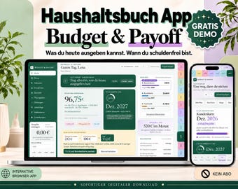May include: A laptop and smartphone displaying the Haushaltsbuch App Budget & Payoff interface. The screen shows financial tracking data, including debt payoff dates and monthly spending. Text includes "GRATIS DEMO" and "KEIN ABO".