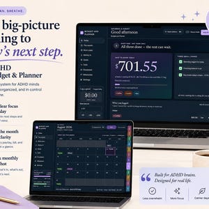 Peut inclure: Une interface num&eacute;rique de budget et de planification TDAH affich&eacute;e sur deux &eacute;crans d'ordinateur portable. Le tableau de bord sombre pr&eacute;sente le suivi financier, un calendrier pour ao&ucirc;t 2026 et des listes de t&acirc;ches. Le texte inclut 'ADHD Budget & Planner'.