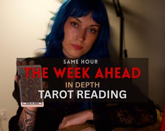 Week Ahead Tarot Reading, Love Career Guidance, Same Hour PDF