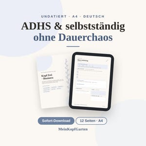 Könnte beinhalten: Ein digitaler Planer im A4-Format mit dem Titel ADHS & selbstständig ohne Dauerchaos, bestehend aus einer Tablet-Ansicht mit einer Tagesplan-Seite und einem weiteren Dokument mit der Überschrift Kopf frei Business und floraler Linienkunst.