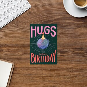 Hugs on your Birthday Happy Seeigel Grußkarte