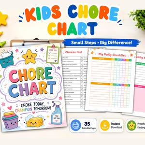 May include: A kids chore chart printable set featuring colorful illustrations of cleaning supplies, a smiling star, and text including KIDS CHORE CHART, CHORE TODAY, CHAMPION TOMORROW, Small Steps Big Difference, My Daily Checklist, and 35 Printable Pages.