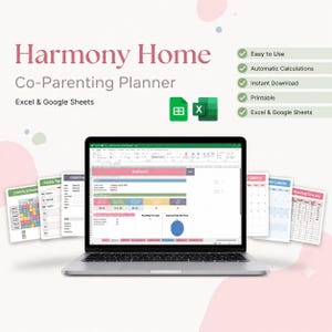 May include: A digital Harmony Home Co-Parenting Planner for Excel and Google Sheets displayed on a laptop screen. The interface shows a dashboard with financial and scheduling data, surrounded by various printable planning templates.
