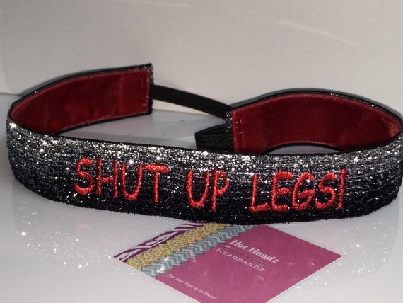 Embroidered Personalized CROSSFIT, Lifting, Cycling, Running, Non-Slip Headband - "Shut Up Legs!"