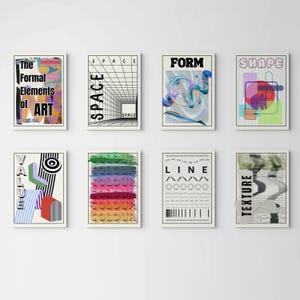 Pode incluir: Um conjunto de oito impressões artísticas retangulares dispostas em duas filas. Cada impressão apresenta um elemento de design diferente: The Formal Elements of ART, SPACE, FORM, SHAPE, VALUE, COLOUR, LINE e TEXTURE, com tipografia variada.
