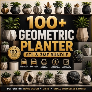 Könnte beinhalten: Eine digitale Sammlung von über 100 geometrischen Pflanzgefäßen in verschiedenen Formen und Texturen, darunter goldene, schwarze, weiße und graue Ausführungen. Der Text lautet 100+ GEOMETRIC PLANTER STL & 3MF BUNDLE und hebt Dateiformate hervor.