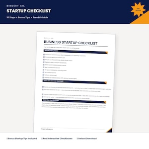 May include: A white digital document titled Business Startup Checklist by Bindery Co. featuring sections for Before You Launch, Quick Tips Before You Start, and Want The Full System, with interactive checkboxes and dark blue and orange accents.