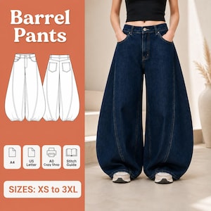 Pode incluir: Calças tipo barril em ganga azul escura com cintura subida, pernas largas com costuras laterais curvas e bolsos frontais. A imagem inclui um desenho técnico das calças, o texto Barrel Pants e ícones para A4, US Letter, A0 e Stitch Guide.