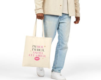 I’m Hot I’m Rich and I’ll Cut a Bitch Tote Bag | Dead Housewives of Philadelphia Tote | Funny Sassy Bag | Diva Merch