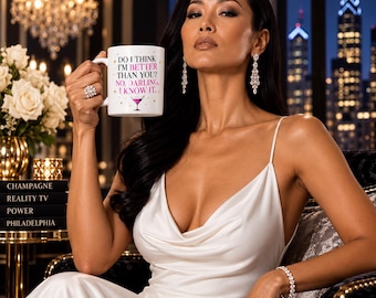 Funny Quote Coffee Mug, Do I Think I'm Better Than You Mug, Dead Housewives of Philadelphia, Book Lover Gift, Sassy Mug