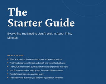 Prompt and Prosper:  The Starter Guide