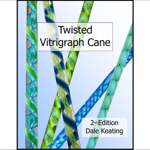 Puede incluir: Una portada de libro con el título "Twisted Vitrigraph Cane" y el subtítulo "2nd Edition Dale Keating". La portada presenta cuatro cañas de vidrio con un patrón de espiral azul y verde.