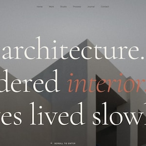May include: A website landing page featuring the text Quiet architecture. Considered interiors. For lives lived slowly. The background displays a gray-toned, angular architectural structure with sharp geometric lines and a muted, overcast sky.
