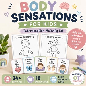 May include: Body Sensations for Kids Interoception Activity Kit featuring two black and white coloring pages of children, 18 emotion cards with illustrations and text like My heart beats fast, Butterflies in my stomach, Tired body, My hands feel sweaty, and Tight muscles.