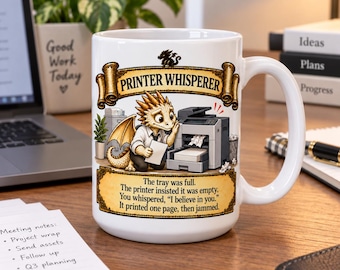 Printer Whisperer Mug – Funny Office Humor Gift (15 oz)