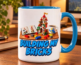 Building My Bricks Mug - Geek Hobby Gift (15 oz)