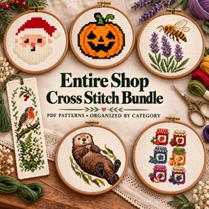 Entire Shop Cross Stitch Pattern Bundle: Christmas, Halloween, Flowers, Birds, Cats & More, PDF Charts