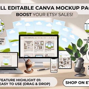 Puede incluir: Un kit de marketing digital con monitor de computadora, portátil, tableta y teléfono inteligente que muestran plantillas de Canva. Incluye un micrófono, auriculares y una bebida de café. El texto dice FULL EDITABLE CANVA MOCKUP PACK, BOOST YOUR ETSY SALES y FEATURE HIGHLIGHT 01: EASY TO USE (DRAG & DROP).