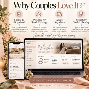 May include: A laptop and smartphone displaying the Intimate Vow Studio wedding planning interface, surrounded by floral arrangements, candles, and cards with text including Why Couples Love It, Small wedding. Big meaning., and Plan a wedding that feels like you.